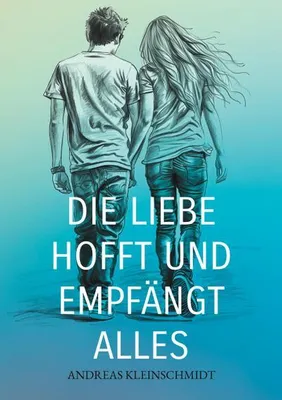 Produktbild von Die Liebe hofft und empfängt alles