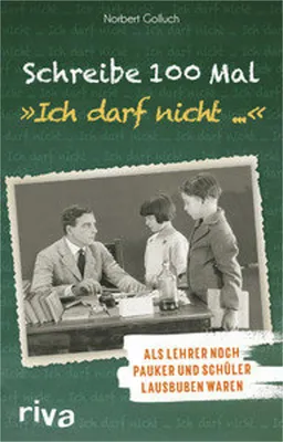 Obrázok produktu pre Schreibe 100 Mal: "Ich darf nicht ..."