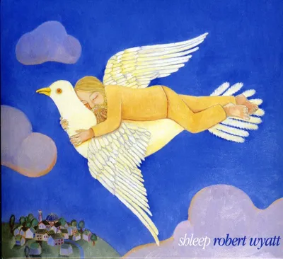 Image de Wyatt, Robert - Shleep
