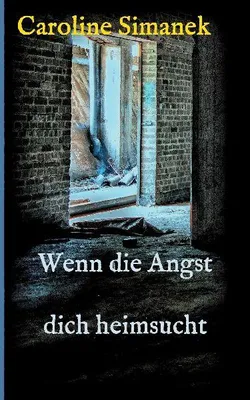 Produktbild von Wenn die Angst dich heimsucht
