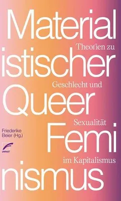 Obrázok produktu pre Materialistischer Queerfeminismus