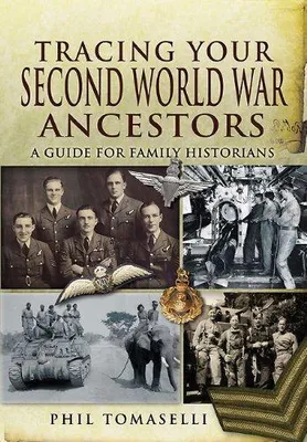 Produktbild von Tracing Your Second World War Ancestors