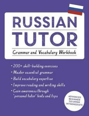 Productafbeelding van Russian Tutor: Grammar and Vocabulary Workbook (Learn Russian with Teach Yourself)