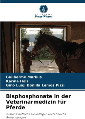 Produktbild von Bisphosphonate in der Veterinärmedizin für Pferde