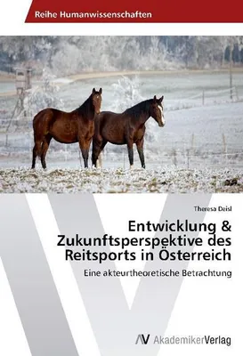 Immagine prodotto di Entwicklung & Zukunftsperspektive des Reitsports in Österreich