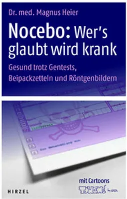 Produktbild von Nocebo: Wer's glaubt wird krank