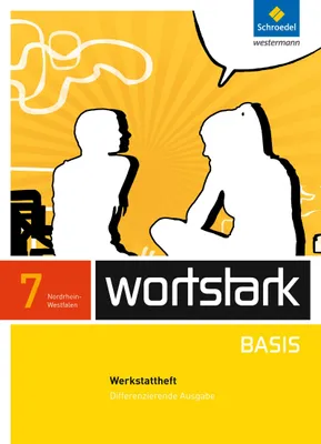 Produktbild von wortstark Basis 7. Werkstattheft. Differenzierende Ausgabe. Nordrhein-Westfalen