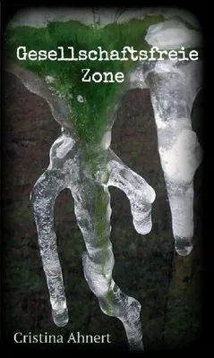 Produktbild von Gesellschaftsfreie Zone
