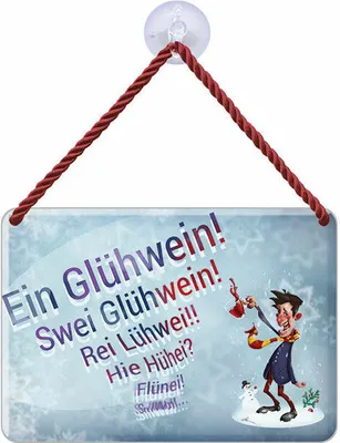 Produktbild von Kulthänger Blechschild, Ein Glühwein, swei Glühwein, rei Lühwei, KH 155