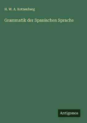 Produktbild von Grammatik der Spanischen Sprache