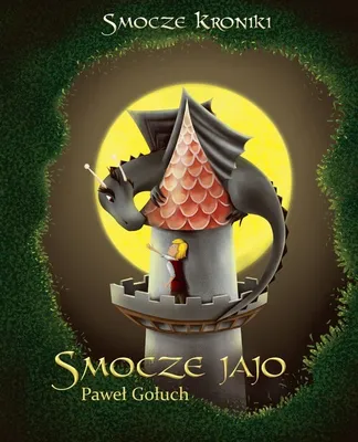 Produktbild von Smocze jajo - opowieść pełna humoru i przyjaźni
