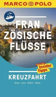 Produktbild von MARCO POLO Reiseführer Französische Flüsse Kreuzfahrt