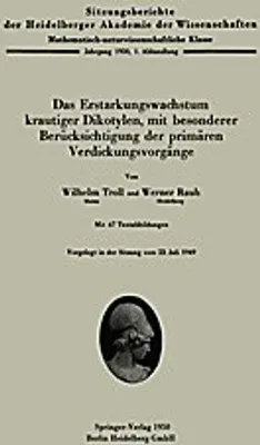 Obrázek produktu pro Das Erstarkungswachstum krautiger Dikotylen, mit besonderer Berücksichtigung der primärem Verdickungsvorgänge