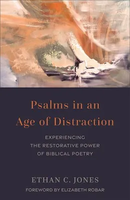 Obrázok produktu pre Psalms in an Age of Distraction