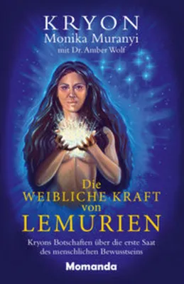 Produktbild von Die weibliche Kraft von Lemurien