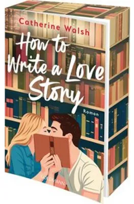 Produktbild von How to Write a Love Story