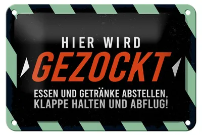 Produktbild von Blechschild Spruch 20x30cm Hier wird gezockt. Essen und Trinken abstellen Schild