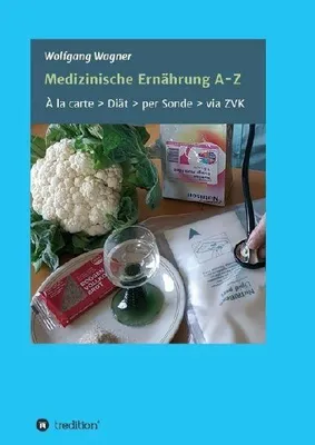 Produktbild von Medizinische Ernährung A - Z