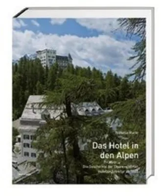 Produktbild von Das Hotel in den Alpen