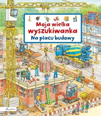 Imagen del producto de Moja wielka wyszukiwanka Na placu budowy