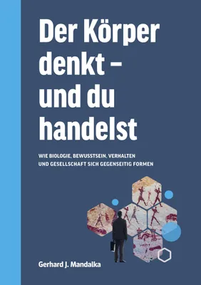 Produktbild von Der Körper denkt und du handelst