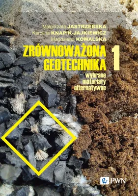 Immagine prodotto di Geotecnica sostenibile, parte 1 - Małgorzata Jastrzębska, Karolina Knapik-Jajkiewic