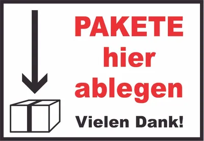 Produktbild von Pakete hier ablegen Schild A2 Rückseite selbstklebend