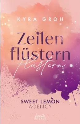 Image de Zeilenflüstern (Sweet Lemon Agency, Band 1)