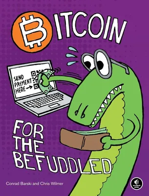 Produktbild von Bitcoin for the Befuddled