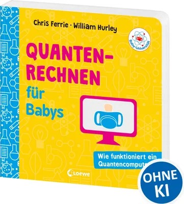 Produktbild von Baby-Universität - Quantenrechnen für Babys
