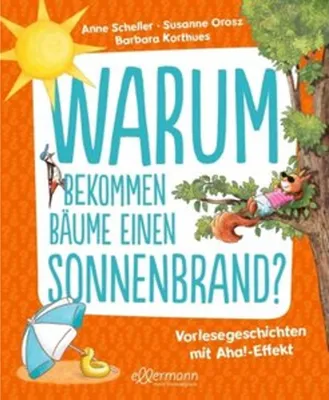 Obrázok produktu pre Warum bekommen Bäume einen Sonnenbrand?