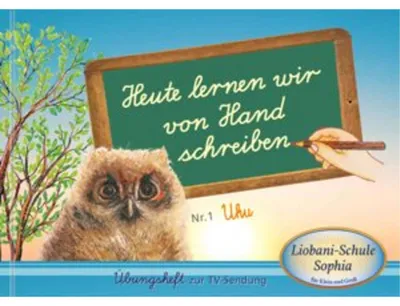 Produktbild von Heute lernen wir von Hand schreiben
