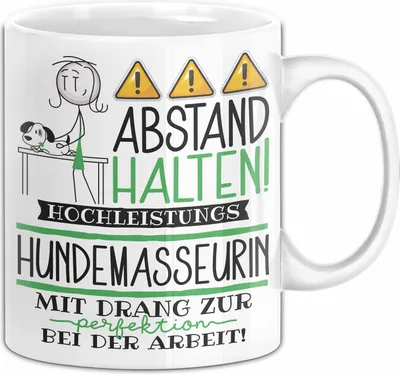 Produktbild von Hundemasseurin Tasse Geschenk Lustig Abstand Halten Hochleistungs-Hundemasseurin Mit Drang Zur Perfektion Bei Der Arbeit (Weiß)