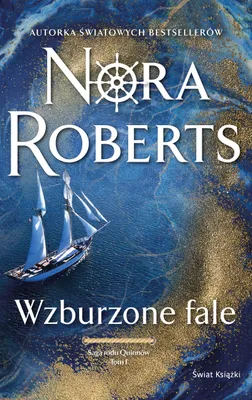 Zdjęcie produktu dla ISBN Wzburzone fale Saga rodu Quinnów Tom 1, Polski, Broszurowa okładka, 400 stron(y)