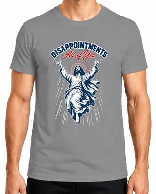 Imagen del producto de Camiseta "Decepciones. Todos ustedes." de Jesus Lustig. Diseño de temática cristiana. Color: gris. Talla: S