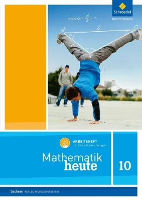 Produktbild von Mathematik heute 10. Arbeitsheft mit interaktiven Übungen. Realschulbildungsgang. Für Sachsen