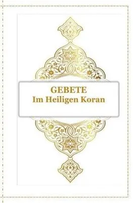 Produktbild von Gebete - Im Heiligen Koran