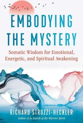 Immagine prodotto di Embodying the Mystery