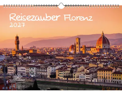 Produktbild von Reisezauber Florenz DIN A3 Kalender für 2027 Urlaub Mediterran Italien - Seelenzauber