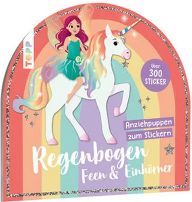 Obrázek produktu pro Stickerbuch: Anziehpuppen zum Stickern. Regenbogen-Feen und Einhörner