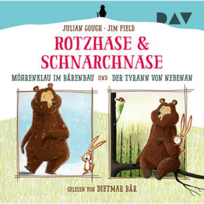 Image de Rotzhase & Schnarchnase - Möhrenklau im Bärenbau und Der Tyrann von nebenan