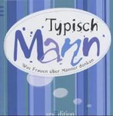 Produktbild von Typisch Mann: Was Frauen über Männer denken