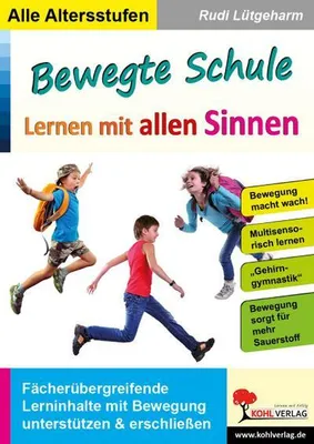 Immagine prodotto di Bewegte Schule - Lernen mit allen Sinnen