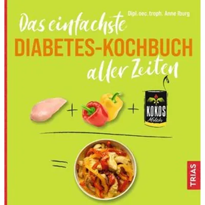Produktbild von Das einfachste Diabetes-Kochbuch aller Zeiten