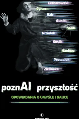 Obrázok produktu pre PoznAI przyszłość - Opowiadania o umyśle i nauce