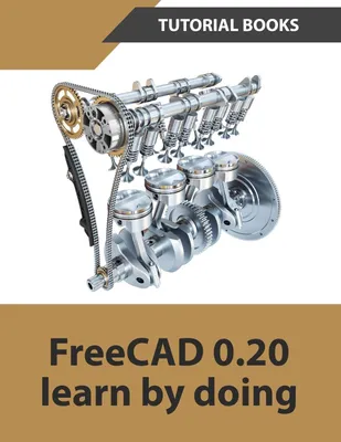 Produktbild von FreeCAD 0.20 Learn by doing