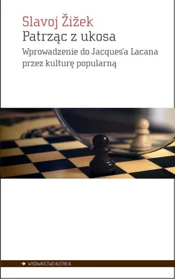 Obrázek produktu pro Patrząc z ukosa - Slavoj Žižek (Buch auf Polnisch)