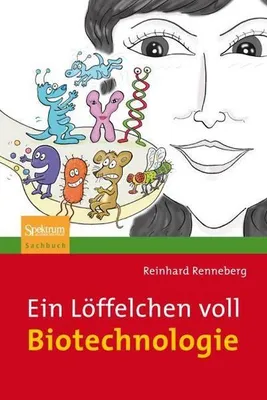 Obrázek produktu pro Ein Löffelchen voll Biotechnologie