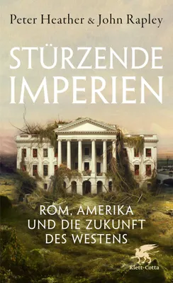 Buchcover von 'Stürzende Imperien' - Gebundene Ausgabe von Peter Heather