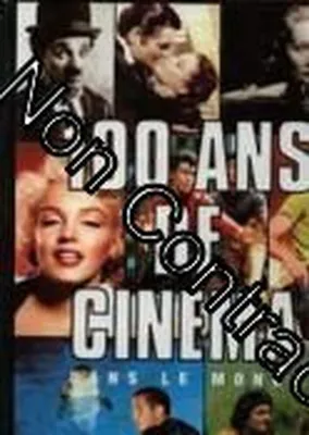 Image de 100 Ans De Cinéma Dans Le Monde